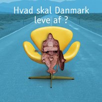 Hvad skal Danmark leve af?